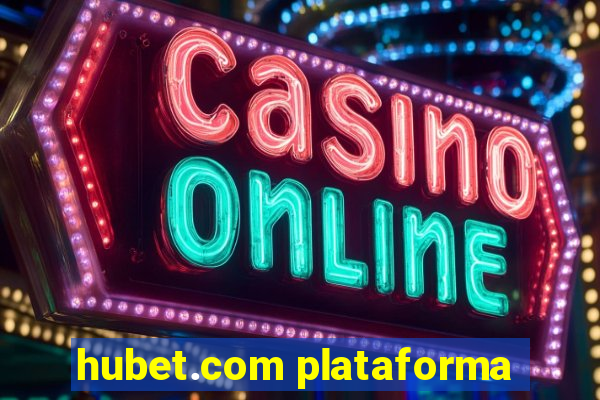 hubet.com plataforma